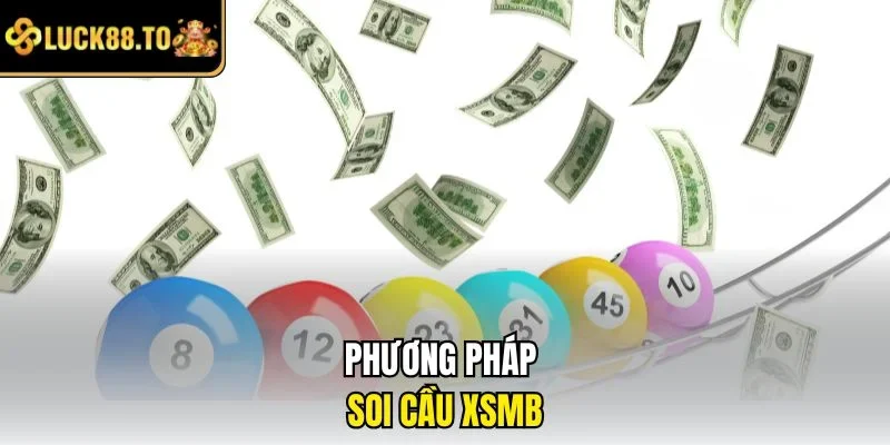 Phương pháp soi cầu XSMB