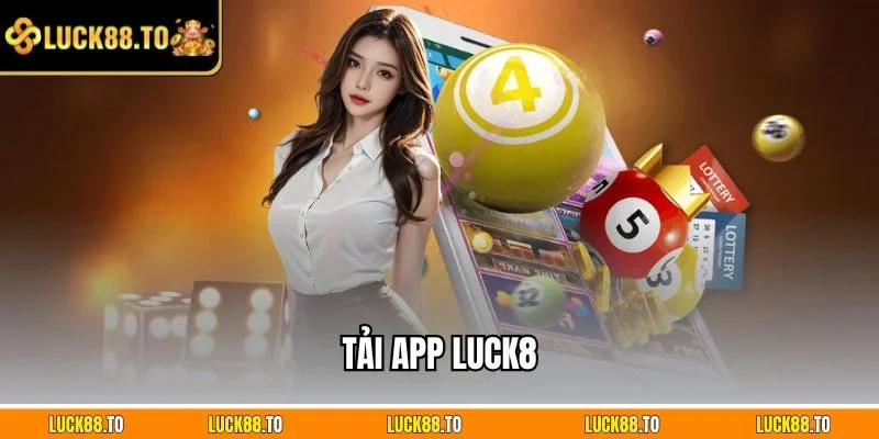 Tải app LUCK8